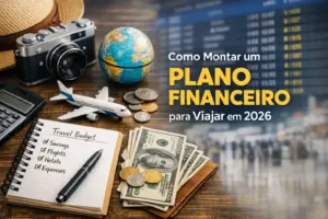 Objetos essenciais para um plano financeiro de viagem em 2026, incluindo câmera, globo e checklist.