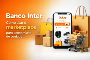 Marketplace Banco Inter com produtos e economia destacada